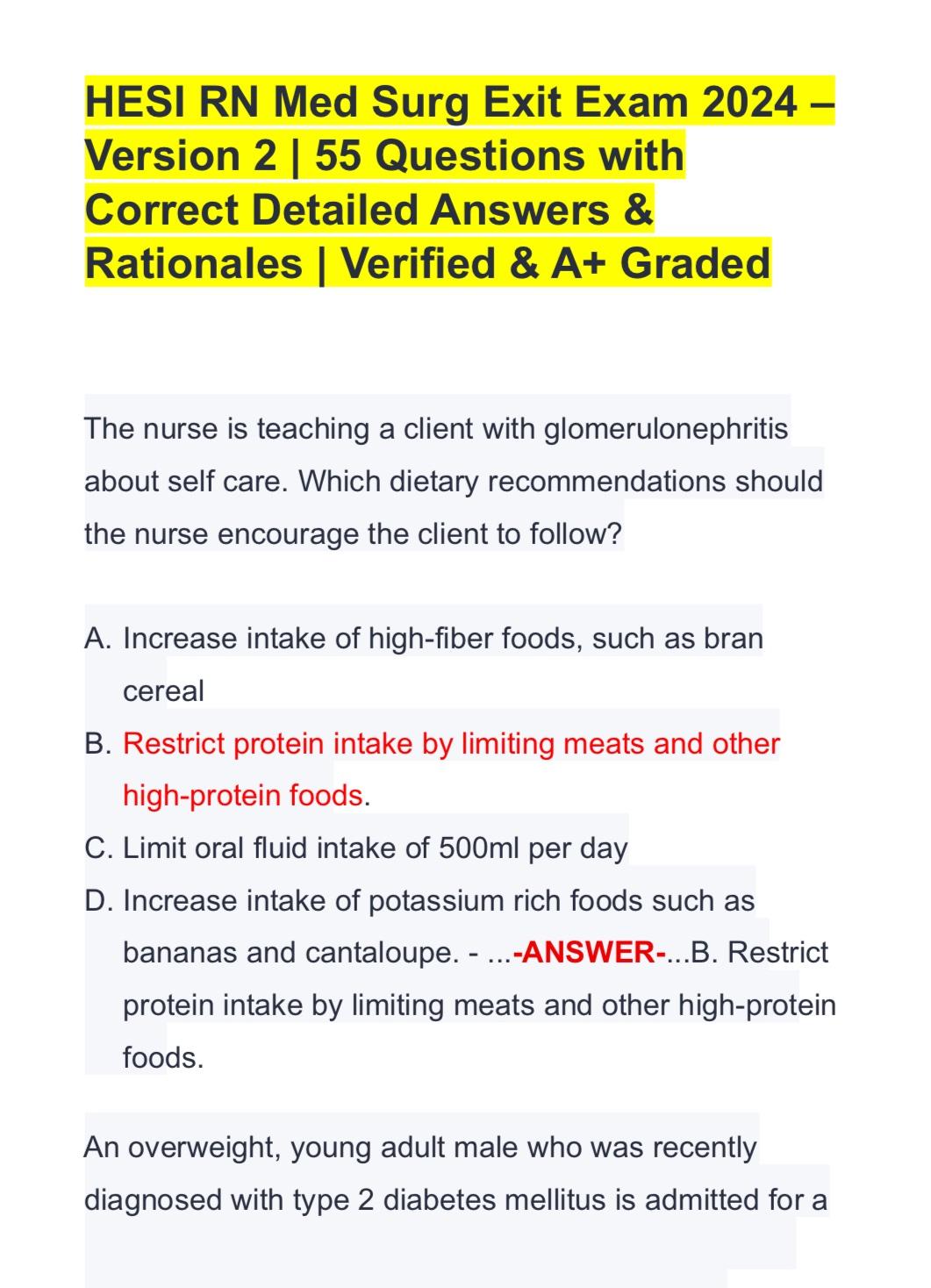HESI RN Med Surg Exit Exam 2024 – Version 2 | 55 Questions with Correct Detailed Answers & Rationales | Verified & A+ Graded