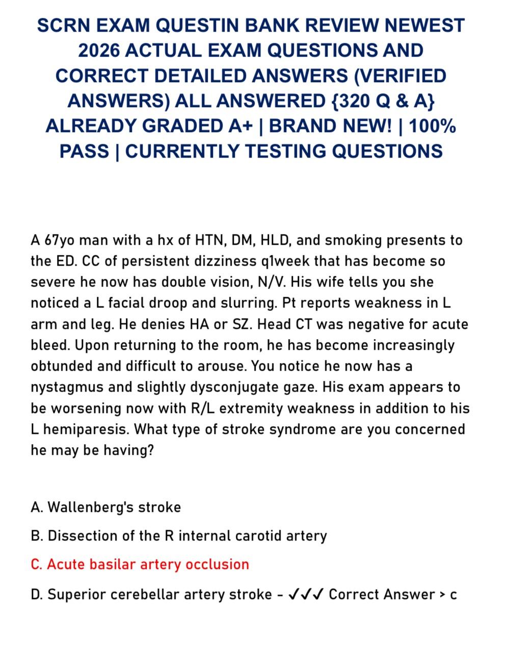 SCRN EXAM QUESTIN BANK REVIEW NEWEST 2026 ACTUAL EXAM QUESTIONS AND CORRECT DETAILED ANSWERS (VERIFIED ANSWERS) ALL ANSWERED {320 Q & A} ALREADY GRADED A+ | BRAND NEW! | 100% PASS | CURRENTLY TESTING 