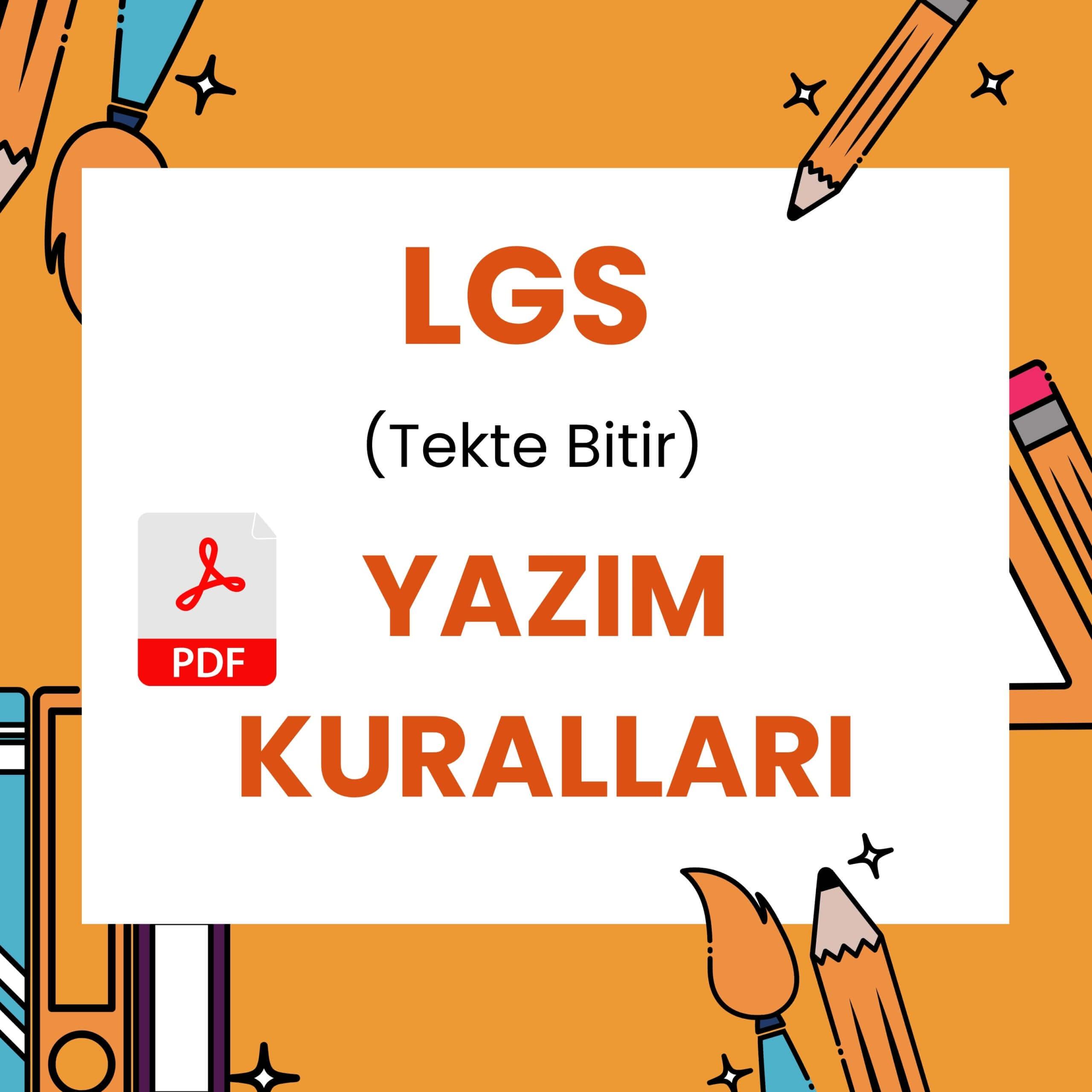 LGS YAZIM KURALLARI (TEKTE BITIR)